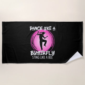 Dance Like A Butterfly Beach Towel