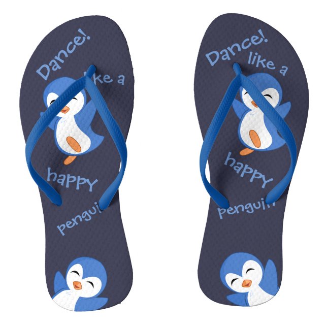 Dance Like a Happy Penguin Cute Blue Thongs (Footbed)