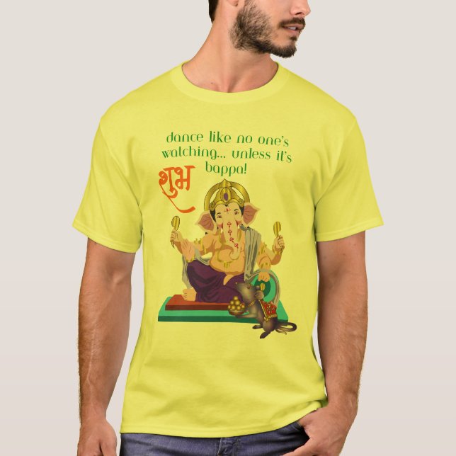 Dance Like Bappa’s Watching – Ganesh Chaturthi Fun T-Shirt (Front)