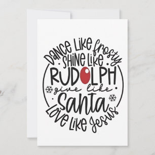 Dance Like Frosty Shine like Rudolph Christmas Thank You Card
