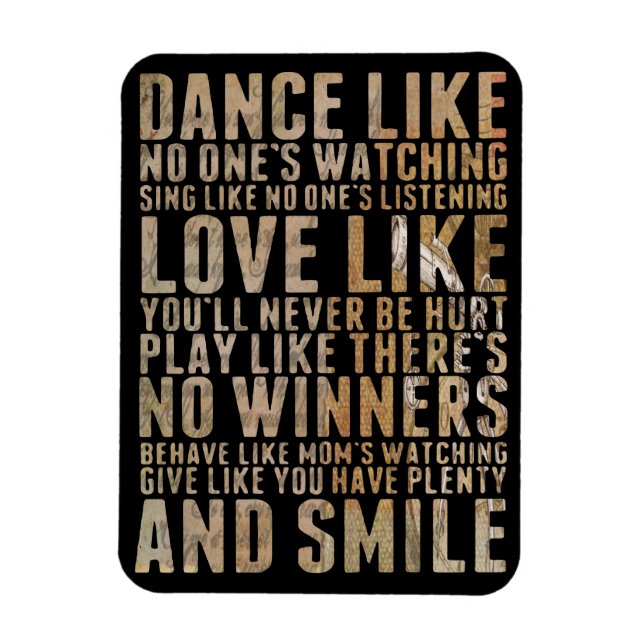 Dance Like No One is Watching Magnet (Vertical)