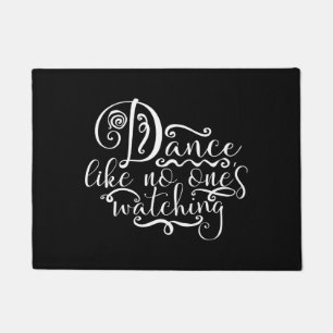 Dance Like No Ones Watching Dancing Bears Doormat