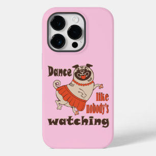 Dance like nobody is watching girly Pug Dog Case-Mate iPhone 14 Pro Case