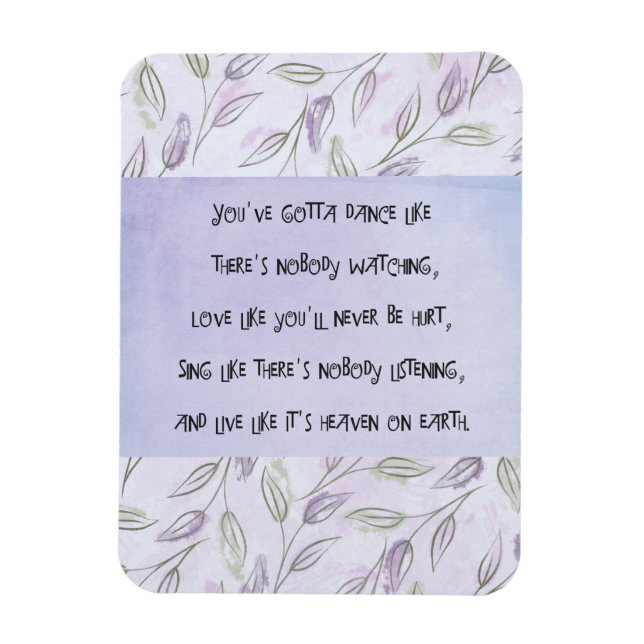 Dance like nobody is watching magnet (Vertical)