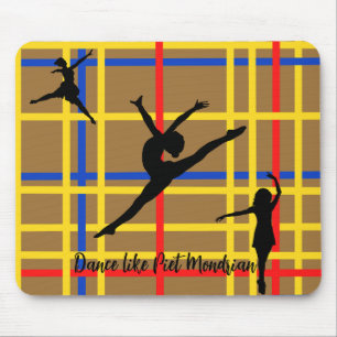 Dance like Piet Mondrian Modern Art Mouse Pad