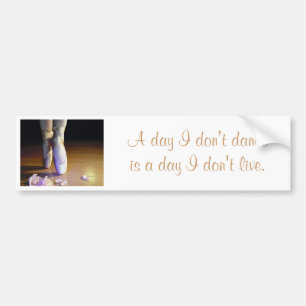 Dance/Live Bumper Sticker