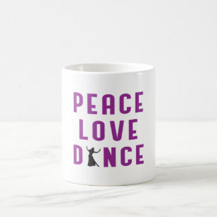Dance Love Dancing Party Sport Dancer Funny Gift Coffee Mug