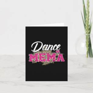 Dance Mema Leopard Funny Dancing Mema Mother's Day Card