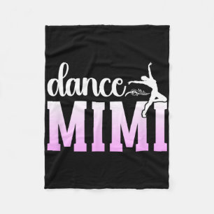 Dance Mimi Grandma Proud Dancing Mimi Of A Dancer Fleece Blanket