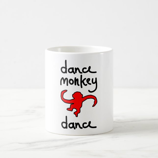 dance monkey dance coffee mug (Center)