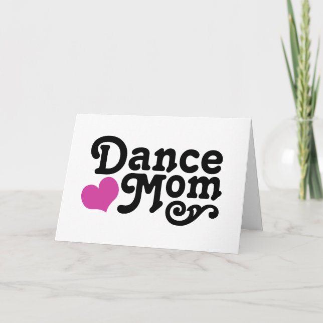 Dance Mum Card (Front)