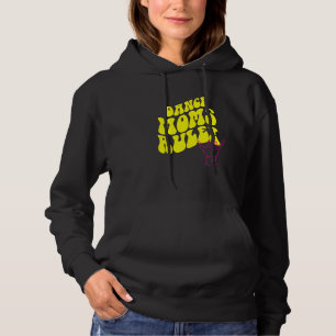Dance Mum Cool Retro Fashion Hoodie