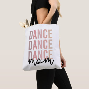 Dance Mum   Dance Mama   Dancer Mama Gifts Tote Bag