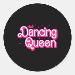 Dance Mum Dancing Queen Dancing 70s Disco Bachelor Classic Round Sticker
