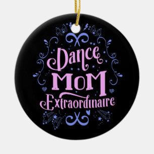 Dance Mum Extraordinaire Pink One-Sided Ornament