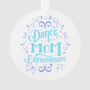 Dance Mum Extraordinaire - Purple and Blue Ornament