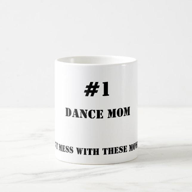 Dance Mum Mug (Center)