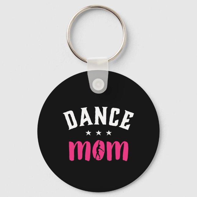 Dance Mum Proud Mother of Dancer Daughter Key Ring (Front)
