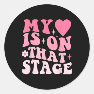 Dance Mum Retro My Heart Is On That Stage Dance Mo Classic Round Sticker