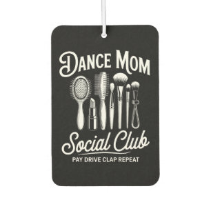 Dance Mum Social Club Mummy Car Air Freshener
