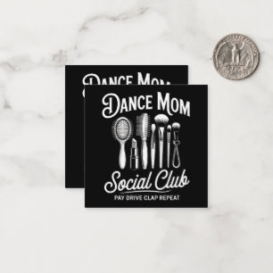Dance Mum Social Club Mummy Card