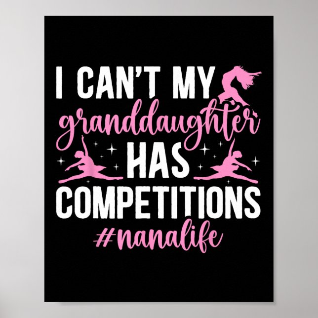Dance Nana Life Dancing Nana Of A Dancer Nana Gran Poster (Front)