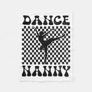 Dance Nanny Dance Lover Mothers Day Fleece Blanket