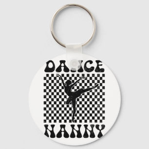 Dance Nanny Dance Lover Mothers Day  Key Ring