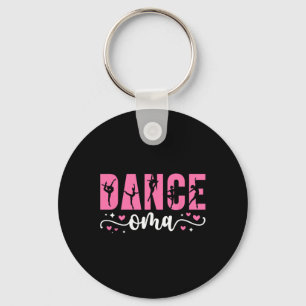 Dance Oma Of A Dancer Oma Dancing Oma Grandma 1 Key Ring