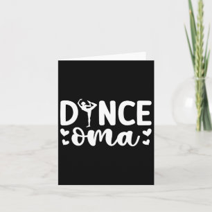Dance Oma Of A Dancer Oma Dancing Oma Grandma  Card