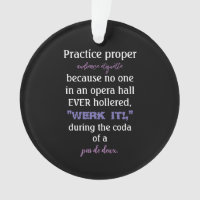 Dance Parents Audience Etiquette Lavender Acrylic