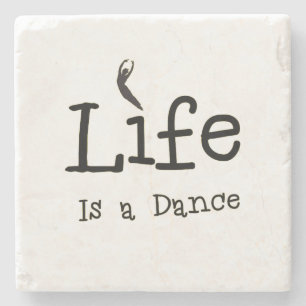 Dance Quote Stone Coaster