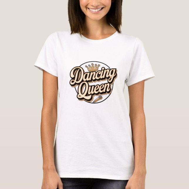 Dance Royalty T-Shirt (Front)