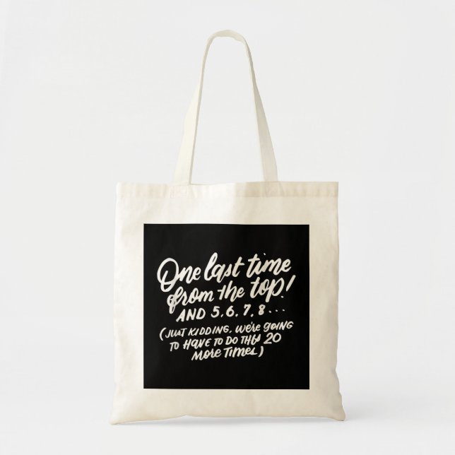 Dance Sayings, Dancer Quotes, Funny Dance Teacher  Tote Bag (Front)