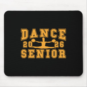 Dance Senior Night Dance Senior 2026 Graduation 13 Mouse Pad
