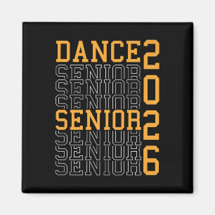 Dance Senior Night Dance Senior 2026 Graduation 18 Magnet