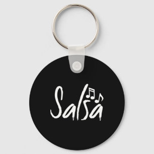 Dance Shirt Salsa Funny Dancing Gifts  Key Ring
