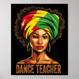 Dance Teacher Afro African American Black History  Poster