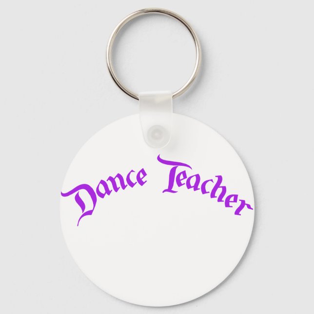 Dance Teacher (customise) Key Ring (Front)