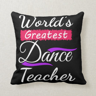 Dance Teacher End of the Year Recital Memento Gift Cushion