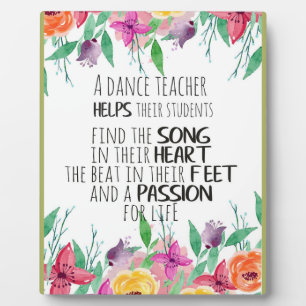 Dance teacher gift Appreciation Thank you quote Plaque