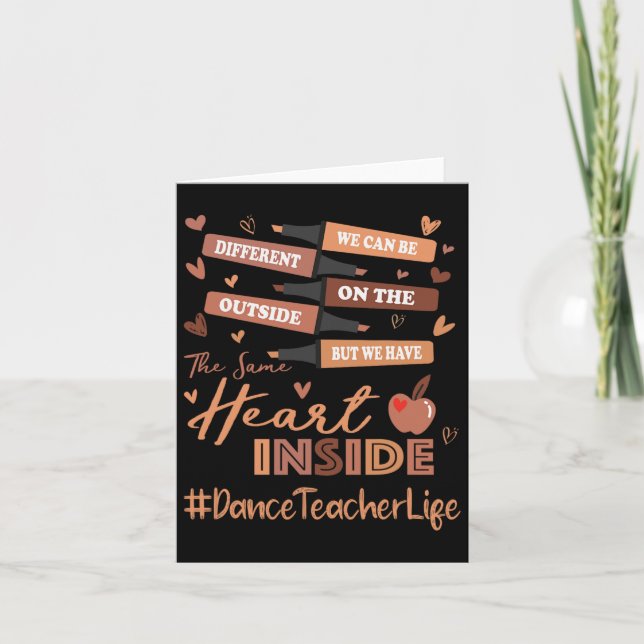 Dance Teacher We Can Be Different Black History Mo Card (Front)