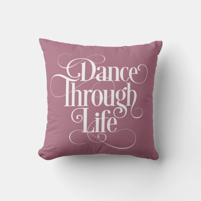 Dance Through Life Cushion (Front)