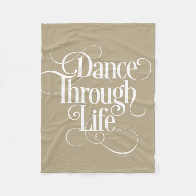 Dance Through Life Fleece Blanket (Front)