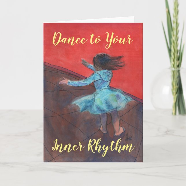 Dance to Your Inner Rhythm Card (Front)