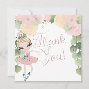 DANCE & TWIRL  BALLERINA BIRTHDAY   FLORAL  THANK YOU CARD