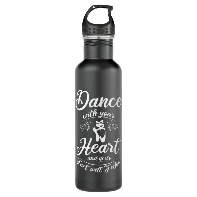 Dance With Your Heart Ballet 710 Ml Water Bottle (Front)