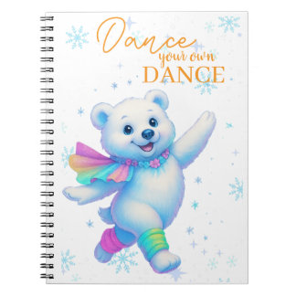 Dance your own Dance Notebooks