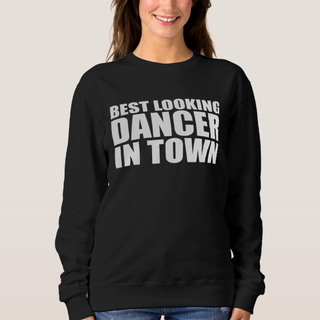 Dancer Director Employee Appreciation Job Sweatshirt (Front)