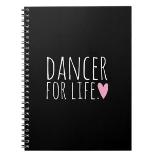Dancer For Life Black with Heart Notebook